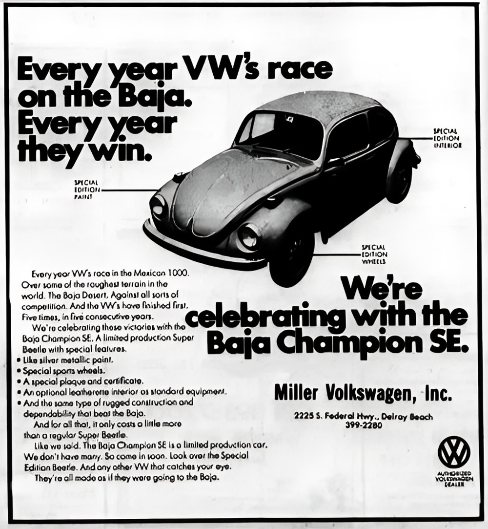 Every year VW's race on the Baja. Every year they win.